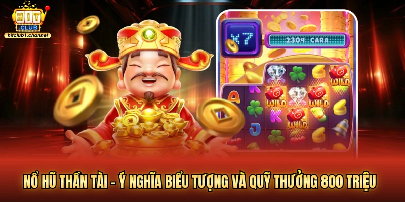 Nổ hũ thần tài