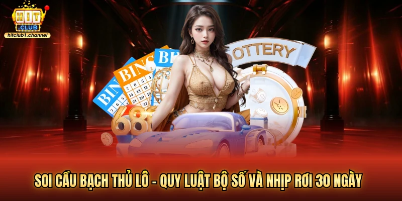 Soi cầu bạch thủ lô